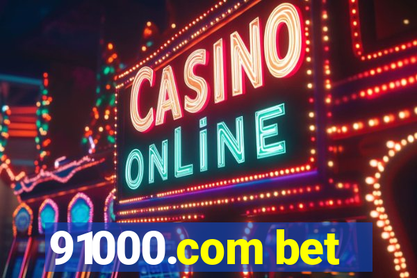 91000.com bet